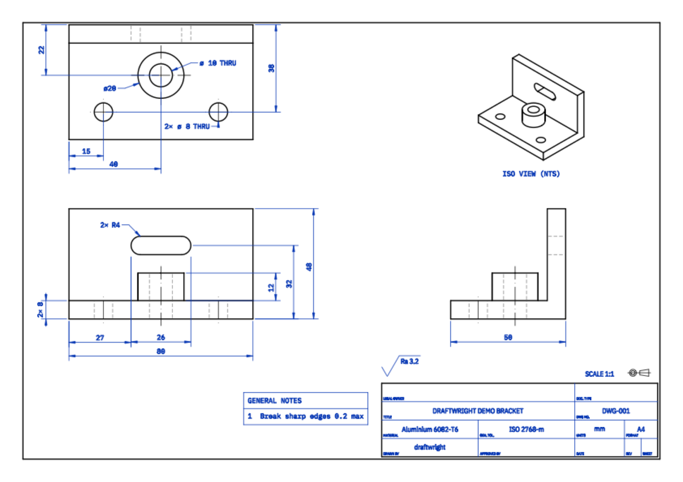 The drawing Draftwright made of the bracket: an A4 sheet at 1:1 with three dimensioned views, an isometric view, general notes and a filled title block